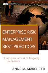 E-book, Enterprise Risk Management Best Practices : From Assessment to Ongoing Compliance, Wiley