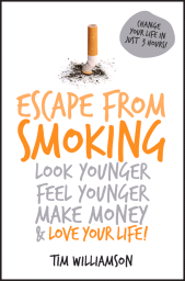 E-book, Escape from Smoking : Look Younger, Feel Younger, Make Money and Love Your Life!, Wiley
