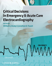 E-book, Critical Decisions in Emergency and Acute Care Electrocardiography, Wiley