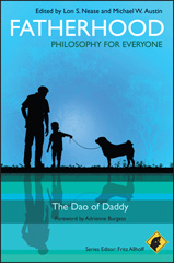 E-book, Fatherhood - Philosophy for Everyone : The Dao of Daddy, Wiley