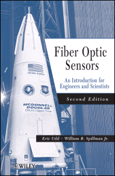 E-book, Fiber Optic Sensors : An Introduction for Engineers and Scientists, Wiley