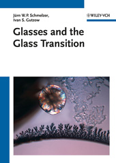 E-book, Glasses and the Glass Transition, Gutzow, Ivan S., Wiley