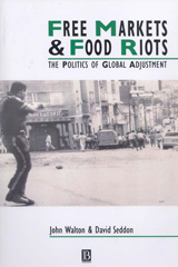 E-book, Free Markets and Food Riots : The Politics of Global Adjustment, Wiley