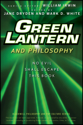 eBook, Green Lantern and Philosophy : No Evil Shall Escape this Book, Wiley