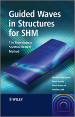 eBook, Guided Waves in Structures for SHM : The Time - domain Spectral Element Method, Wiley