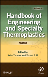 E-book, Handbook of Engineering and Specialty Thermoplastics : Nylons, Wiley