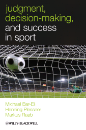 E-book, Judgment, Decision-making and Success in Sport, Wiley