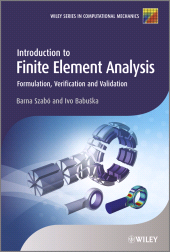 E-book, Introduction to Finite Element Analysis : Formulation, Verification and Validation, Wiley
