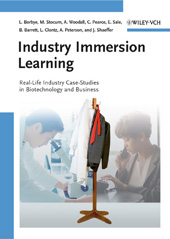 E-book, Industry Immersion Learning : Real-Life Industry Case-Studies in Biotechnology and Business, Wiley