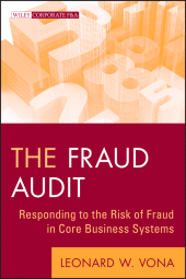 eBook, The Fraud Audit : Responding to the Risk of Fraud in Core Business Systems, John Wiley & Sons