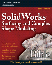 E-book, SolidWorks Surfacing and Complex Shape Modeling Bible, John Wiley & Sons