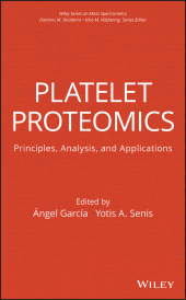 eBook, Platelet Proteomics : Principles, Analysis, and Applications, John Wiley & Sons