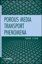 E-book, Porous Media Transport Phenomena, John Wiley & Sons