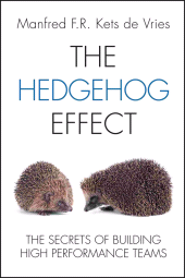 E-book, The Hedgehog Effect : The Secrets of Building High Performance Teams, John Wiley & Sons