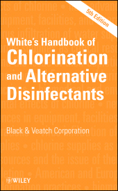 E-book, White's Handbook of Chlorination and Alternative Disinfectants, John Wiley & Sons