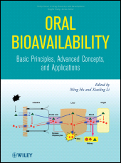 eBook, Oral Bioavailability : Basic Principles, Advanced Concepts, and Applications, John Wiley & Sons