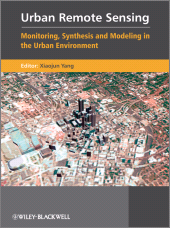 E-book, Urban Remote Sensing : Monitoring, Synthesis and Modeling in the Urban Environment, John Wiley & Sons