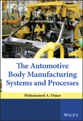 E-book, The Automotive Body Manufacturing Systems and Processes, John Wiley & Sons