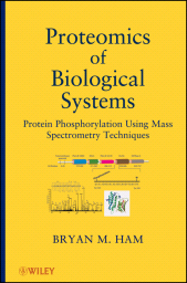 E-book, Proteomics of Biological Systems : Protein Phosphorylation Using Mass Spectrometry Techniques, John Wiley & Sons
