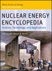 E-book, Nuclear Energy Encyclopedia : Science, Technology, and Applications, John Wiley & Sons