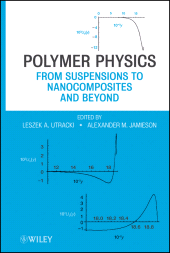 eBook, Polymer Physics : From Suspensions to Nanocomposites and Beyond, John Wiley & Sons