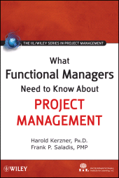 E-book, What Functional Managers Need to Know About Project Management, John Wiley & Sons