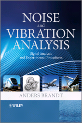 E-book, Noise and Vibration Analysis : Signal Analysis and Experimental Procedures, John Wiley & Sons