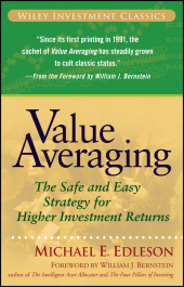 E-book, Value Averaging : The Safe and Easy Strategy for Higher Investment Returns, John Wiley & Sons