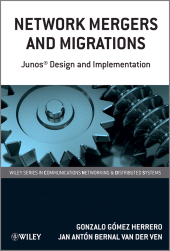 E-book, Network Mergers and Migrations : Junos Design and Implementation, John Wiley & Sons