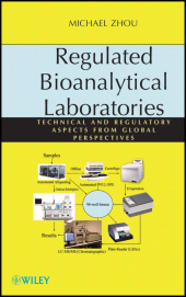 E-book, Regulated Bioanalytical Laboratories : Technical and Regulatory Aspects from Global Perspectives, John Wiley & Sons