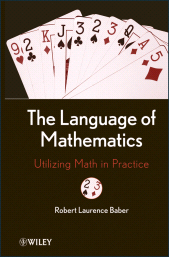 E-book, The Language of Mathematics : Utilizing Math in Practice, John Wiley & Sons