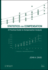 eBook, Statistics for Compensation : A Practical Guide to Compensation Analysis, John Wiley & Sons