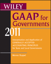 E-book, Wiley GAAP for Governments 2011 : Interpretation and Application of Generally Accepted Accounting Principles for State and Local Governments, John Wiley & Sons