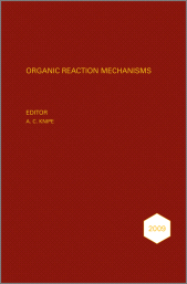 eBook, Organic Reaction Mechanisms 2009 : An annual survey covering the literature dated January to December 2009, John Wiley & Sons