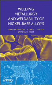 E-book, Welding Metallurgy and Weldability of Nickel-Base Alloys, John Wiley & Sons