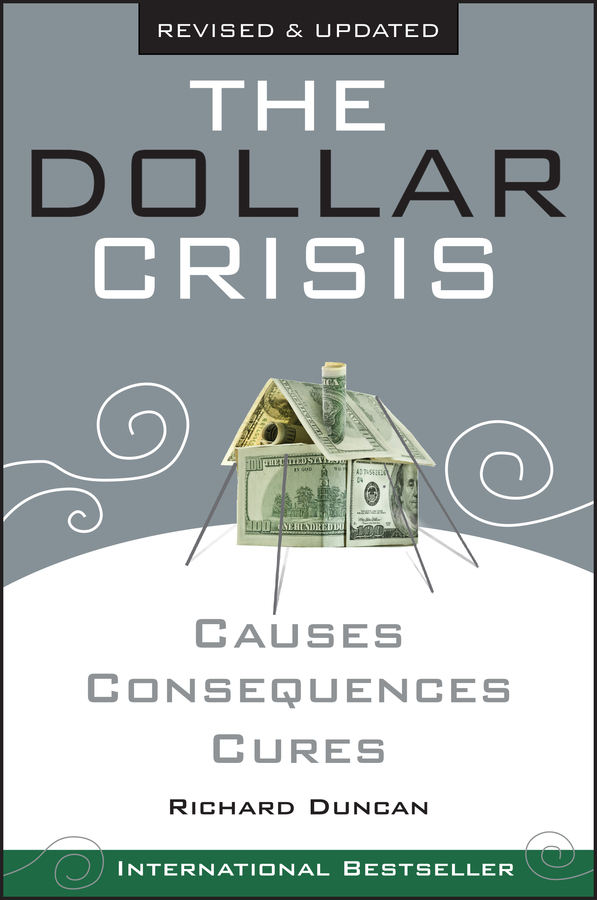 E-book, The Dollar Crisis : Causes, Consequences, Cures, John Wiley & Sons