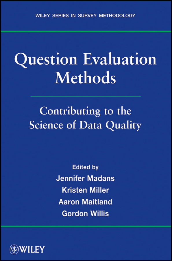 E-book, Question Evaluation Methods : Contributing to the Science of Data Quality, John Wiley & Sons