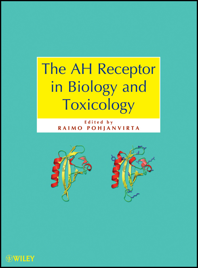 E-book, The AH Receptor in Biology and Toxicology, John Wiley & Sons