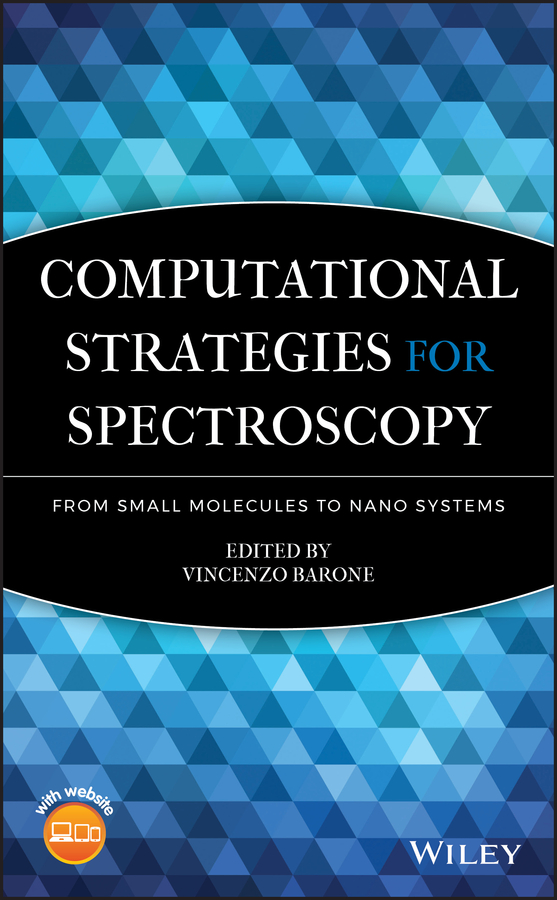 E-book, Computational Strategies for Spectroscopy : from Small Molecules to Nano Systems, John Wiley & Sons