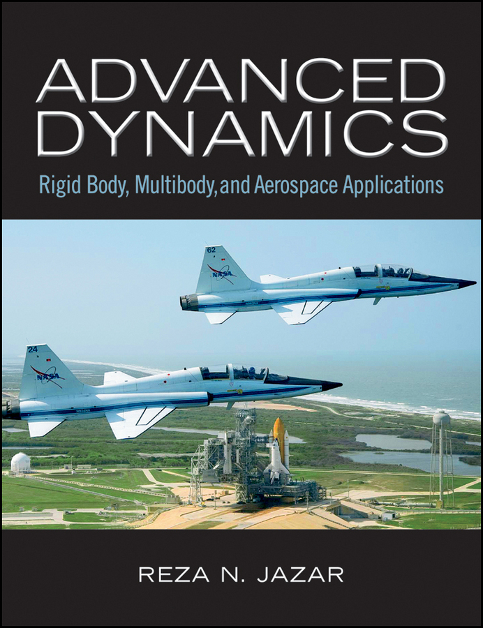 E-book, Advanced Dynamics : Rigid Body, Multibody, and Aerospace Applications, John Wiley & Sons
