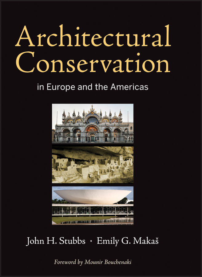 E-book, Architectural Conservation in Europe and the Americas, John Wiley & Sons