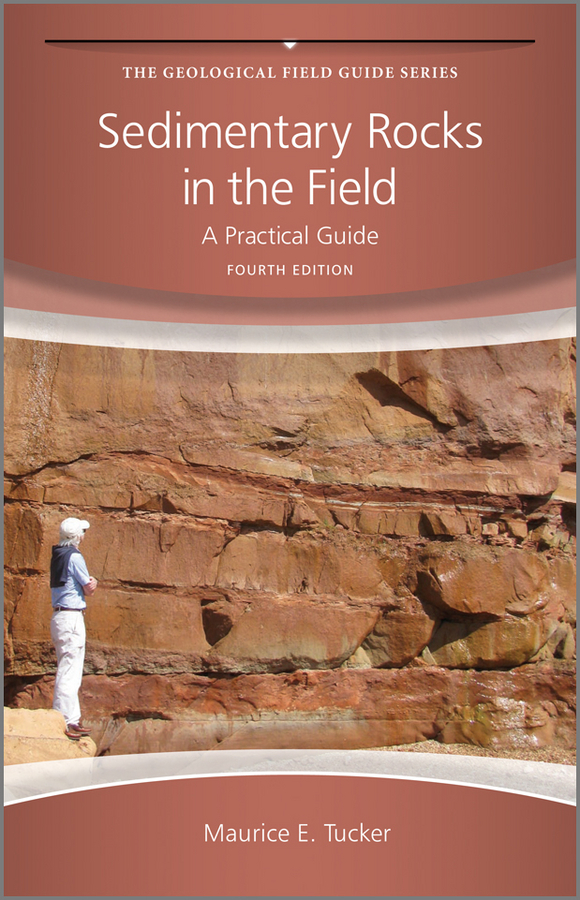 E-book, Sedimentary Rocks in the Field : A Practical Guide, John Wiley & Sons