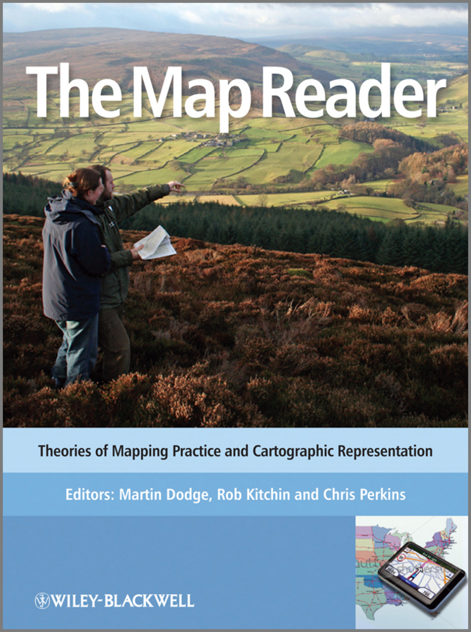 eBook, The Map Reader : Theories of Mapping Practice and Cartographic Representation, John Wiley & Sons