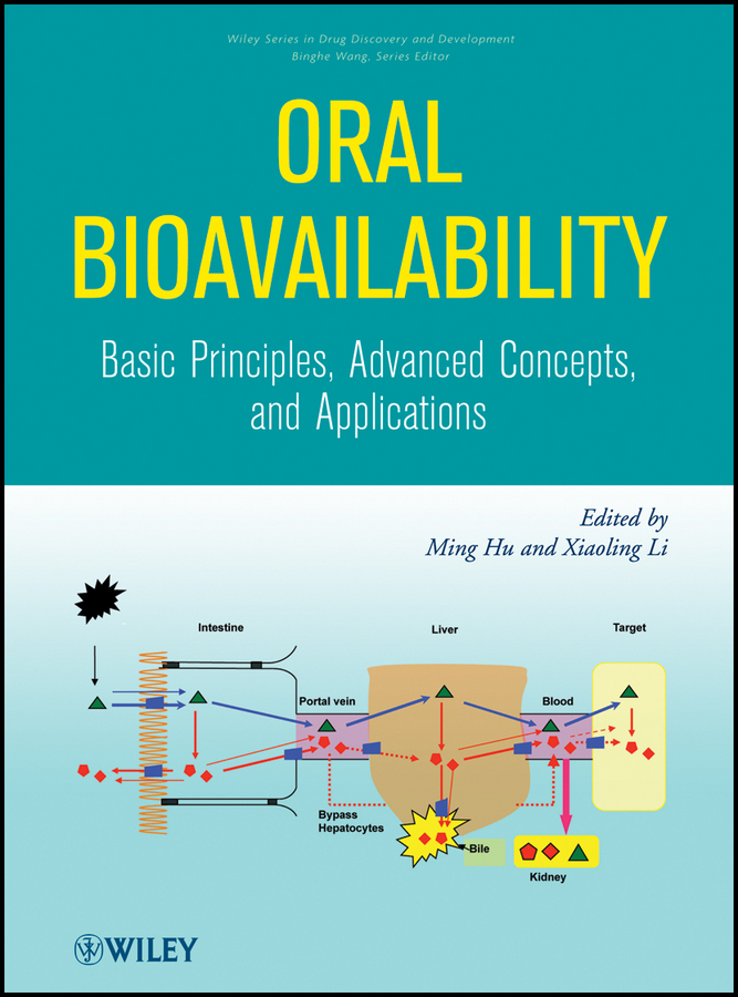 eBook, Oral Bioavailability : Basic Principles, Advanced Concepts, and Applications, John Wiley & Sons