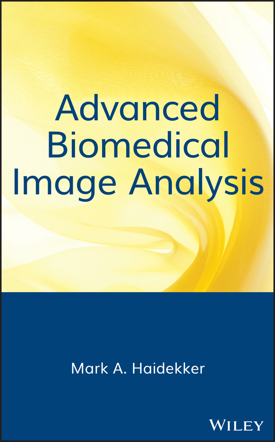 eBook, Advanced Biomedical Image Analysis, John Wiley & Sons