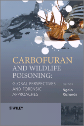 E-book, Carbofuran and Wildlife Poisoning : Global Perspectives and Forensic Approaches, John Wiley & Sons
