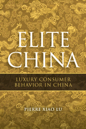 E-book, Elite China : Luxury Consumer Behavior in China, John Wiley & Sons