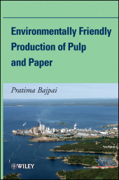 eBook, Environmentally Friendly Production of Pulp and Paper, John Wiley & Sons