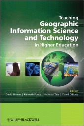 E-book, Teaching Geographic Information Science and Technology in Higher Education, John Wiley & Sons