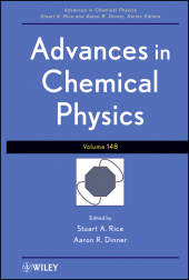 E-book, Advances in Chemical Physics, Volume 148, John Wiley & Sons